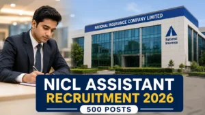 NICL Assistant Recruitment 2026: 500 ಹುದ್ದೆಗಳಿಗೆ ಅರ್ಜಿ ಆಹ್ವಾನ – ಕರ್ನಾಟಕದ ಅಭ್ಯರ್ಥಿಗಳಿಗೆ ಅವಕಾಶ