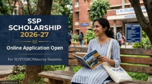 SSP Scholarship 2026-27: ಆನ್‌ಲೈನ್ ಅರ್ಜಿ ಹಾಗೂ ಕೊನೆಯ ದಿನಾಂಕ